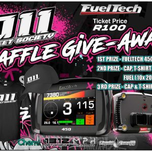 011 Street Society Fueltech Raffle